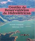 Gestao De Reservatorios De Hidreletricas - OFICINA DE TEXTOS