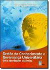 Gestão do Conhecimento e Governança Universitária - Uma Abordagem Sistêmica