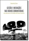 Gestão e Mediações nas Rádios Comunitárias: Um Panorama do Estado de Santa Catarina