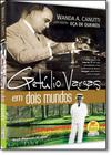 Getúlio Vargas em Dois Mundos - EME