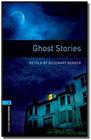 Ghost stories - oxford bookworms library 5