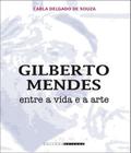 Gilberto mendes