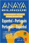 Glossário Básico Principiantes Espanhol-Português Português-Espanhol - Anaya