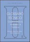 Glossario tecnico - gastronomico, hoteleiro e turistico