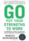 Go Put Your Strengths To Work - BAKER & TAYLOR