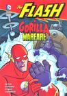 Gorilla Warfare - DC Super Heroes - The Flash - Raintree