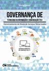 Governanca de tecnologia da informacao e comunicacao (tic) - CIENCIA MODERNA