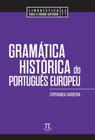 Gramatica historia do portugues europeu - PARABOLA