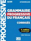 GRAMMAIRE PROGRESSIVE DU FRANCAIS - NIVEAU INTERMEDIAIRE - CORRIGES - 4ª ED - CLE INTERNATIONAL - PARIS