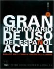 Gran Diccionario De Uso Del Español Actual Incluye CD - Rom - Sgel