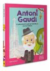 Grandes Biografias Para Crianças - Antoni Gaudí - Folha de S. Paulo