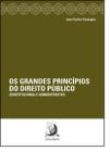 Grandes Princípios do Direito Público - 01Ed/17 Sortido