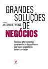 Grandes soluções de negócios - ACTUAL EDITORA - ALMEDINA