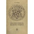 Grandes teses da filosofia tomista (A.-D. Sertillanges)