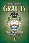 Grau 15 - vol. 1 - MADRAS EDITORA