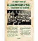 Guarani em noite de gala