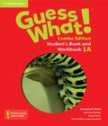 Guess what! 1 - combo a - student's book and workbook 1a - with online resources - american english