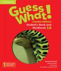 Guess what! 1 - combo a - student's book and workbook 1a - with online resources - american english