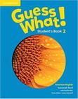 Guess What! 2 - American English - Student's Book - Cambridge University Press - ELT