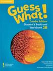 Guess what! 2b students book and workbook combo edition american english