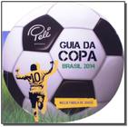Guia copa brasil 2014 - VALE DAS LETRAS