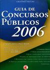 Guia De Concursos Públicos 2006 - Digerati
