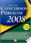 Guia de Concursos Públicos - 2008 - Digerati
