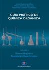 Guia pratico de quimica organica - vol. ii - sintese organica: executando - INTERCIENCIA