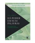 Há Poder Em Suas Palavras - Don Gossett