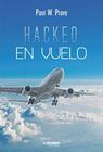 Hackeo en vuelo. Inflight Hacking - Letrame