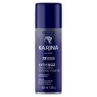 Hair Spray Karina Fixação Extra Forte 250ml