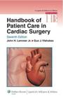 Handbook of patient care in cardiac surgery - Lippincott/wolters Kluwer Health