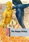 Happy prince, the - 2nd edition - OXFORD UNIVERSITY