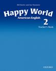 Happy world 2 american english tb - OXFORD UNIVERSITY