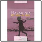 Harmonia no Dia a Dia - FUNDACAO LAR HARMONIA