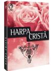 Harpa Cristã Letra Normal Tamanho pequeno Capa Rosas