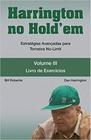 Harrington no Holdem - Vol. 3: Estratégias Avançadas Para Toreios No-Limit. Livro de Exercícios - RAISE