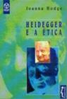 Heidegger e a etica