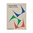 Herman Miller - a Way Of Living