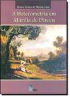 Heterometria em Marília de Dirceu, A