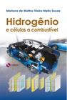 Hidrogênio e Células A Combustível