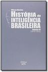 Hista³Ria Da Inteligancia Brasileira: ( 1915-1933 - DIVERSAS EDITORAS