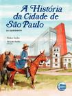 Historia da cidade de sao paulo, a - em quadrinhos - ELEMENTAR