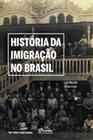 HISTORIA DA IMIGRACAO NO BRASIL -