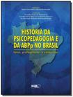 Historia Da Psicopedagogia E Da Abpp No Brasil: Fa - WAK EDITORA