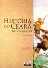 Historia Do Ceara - Volume Unico - Ensino Médio - Integrado