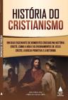 História Do Cristianismo