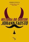 Historia do doutor johann fausto