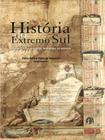 História do extremo sul