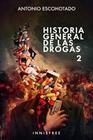 Historia general de las drogas 2